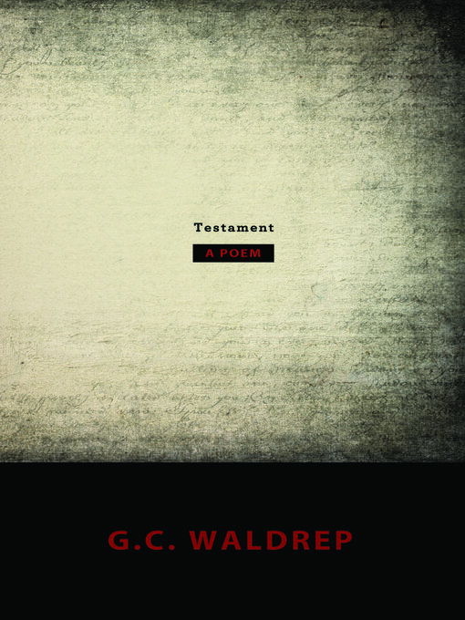 Title details for Testament by G.C. Waldrep - Available